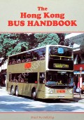 Book cover of The Hong Kong Bus Handbook by SANDERSON, Steve 